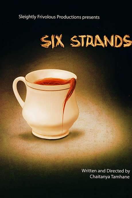Six Strands